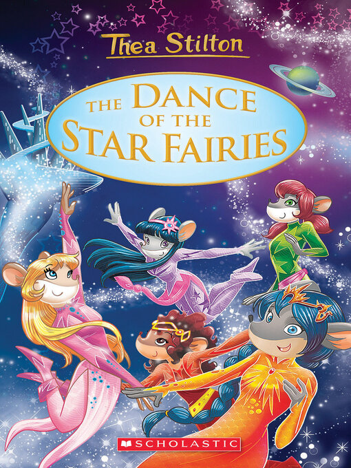 Title details for The Dance of the Star Fairies by Thea Stilton - Available